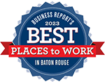 Best Places to Work in Baton Rouge - Visit our careers section